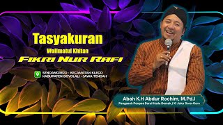 🔴LIVE PENGAJIAN-TASYAKURAN KHITAN FIKRI NUR RAFI bersama KH. ABDUR ROKHIM,S.Pd.I (KI JOKO GORO GORO)