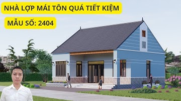 Mẫu 2404 - Nhà Cấp 4 Nông Thôn Mái Lợp Tôn Vô Cùng Đơn Giản Tiết Kiệm Mà Đẹp Tại Thanh Hóa