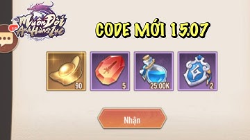 Cập Nhật Code Muôn Đời Anh Hùng Lục ngày 15.07