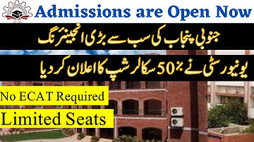 NFC IET Multan Has Announced 50% Scholarship in Energy Systems Engineering ||NFC IET Admissions 2020