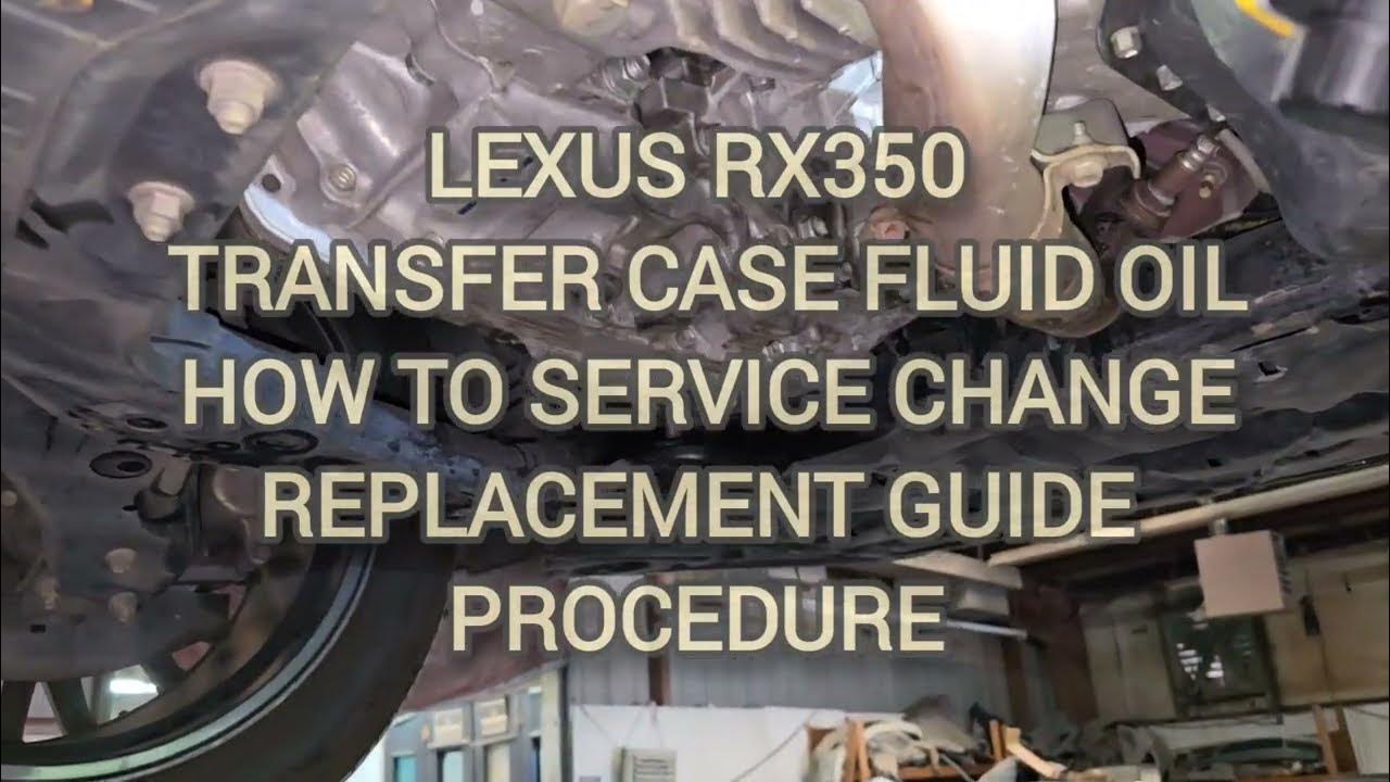 lexus-rx350-al20-transfer-case-fluid-oil-how-to-service-change