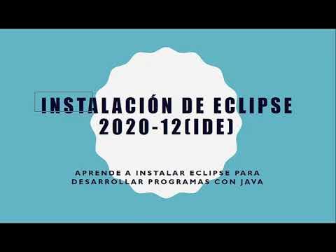 Instalar Eclipse (IDE) para desarrollar programas en Java - YouTube