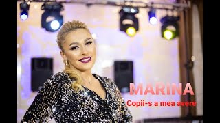 MARINA - Copiii-s A Mea Avere  NEW 2021