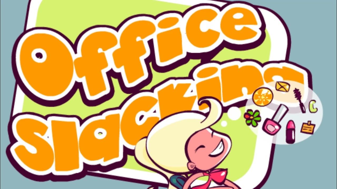 Office Slacking (Flash Game) Menu Music Extended YouTube