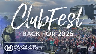 Clubfest 2025 Secure Your Ticket For 2026 Now Caravan And Motorhome Club
