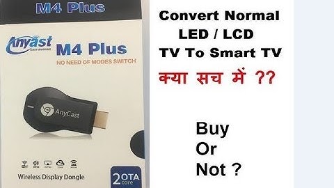 Anycast M4 Plus Unboxing and Full Setup Tutorial in Hindi 2019