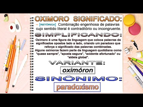 Vídeo: O Que é Um Oxímoro