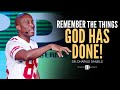 A Good Worshiper Remembers the Things God has done! // Dr. Dharius Daniels