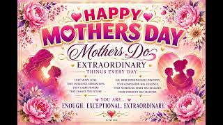 Happy  Mother’s Day this one is for you! ￼