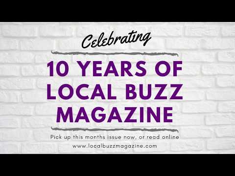 Happy 10 Years of Local Buzz Magazine