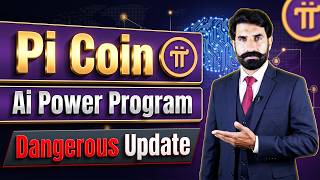 Pi Coin New Dangrous Update, Ai Power Program | Pi Network Update | Pi News | Albarizon Crypto