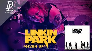 Danny Lavarco x Linkin Park "Given Up" (E-Kit Drum Cover)