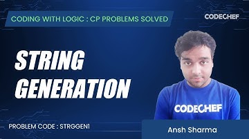 STRGGEN1 | String Generation | Coding with Logic: CP Problems Solved Easy