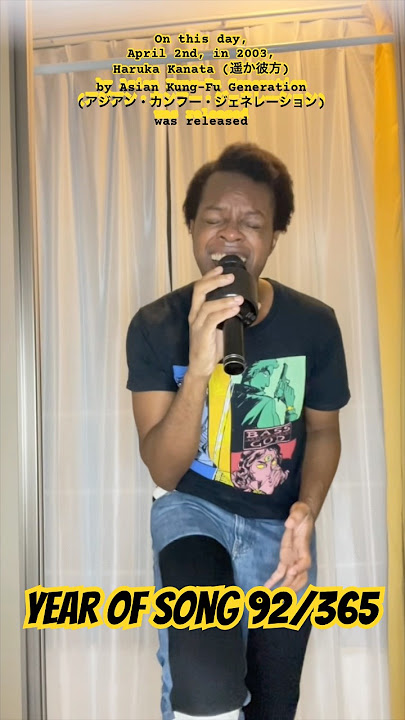 Haruka Kanata (遥か彼方) by Asian Kung-Fu Generation: Year of Song 92/365 #singer #songwriter #performer