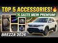 Base To Top Banayein? 😲 5 Must Have Accessories For Maruti Brezza 2026 | Brezza LXi Modification