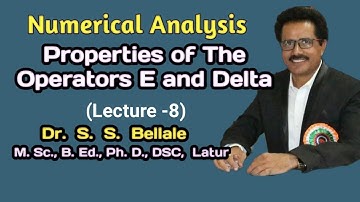 Math | B.Sc.T.Y. | Numerical Analysis | Properties  Operator E, | Lect. 8 | Dr. S. S. Bellale | DSCL