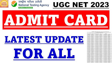 UGC NET 2023 ADMIT CARD LATEST UPDATE FOR ALL #studybharat #Amanvohra #9888523440