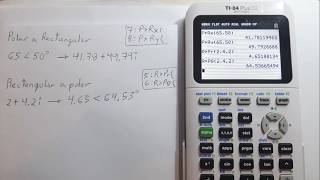 Tutorial Como transformar de polar a rectangular y viceversa Texas TI-84 PLUS CE