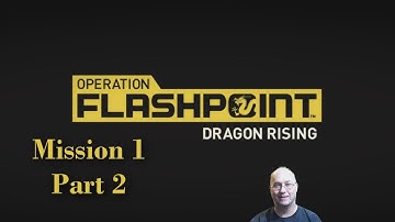 Operation Flashpoint  Dragon Rising playthrough Mission #1 part #2