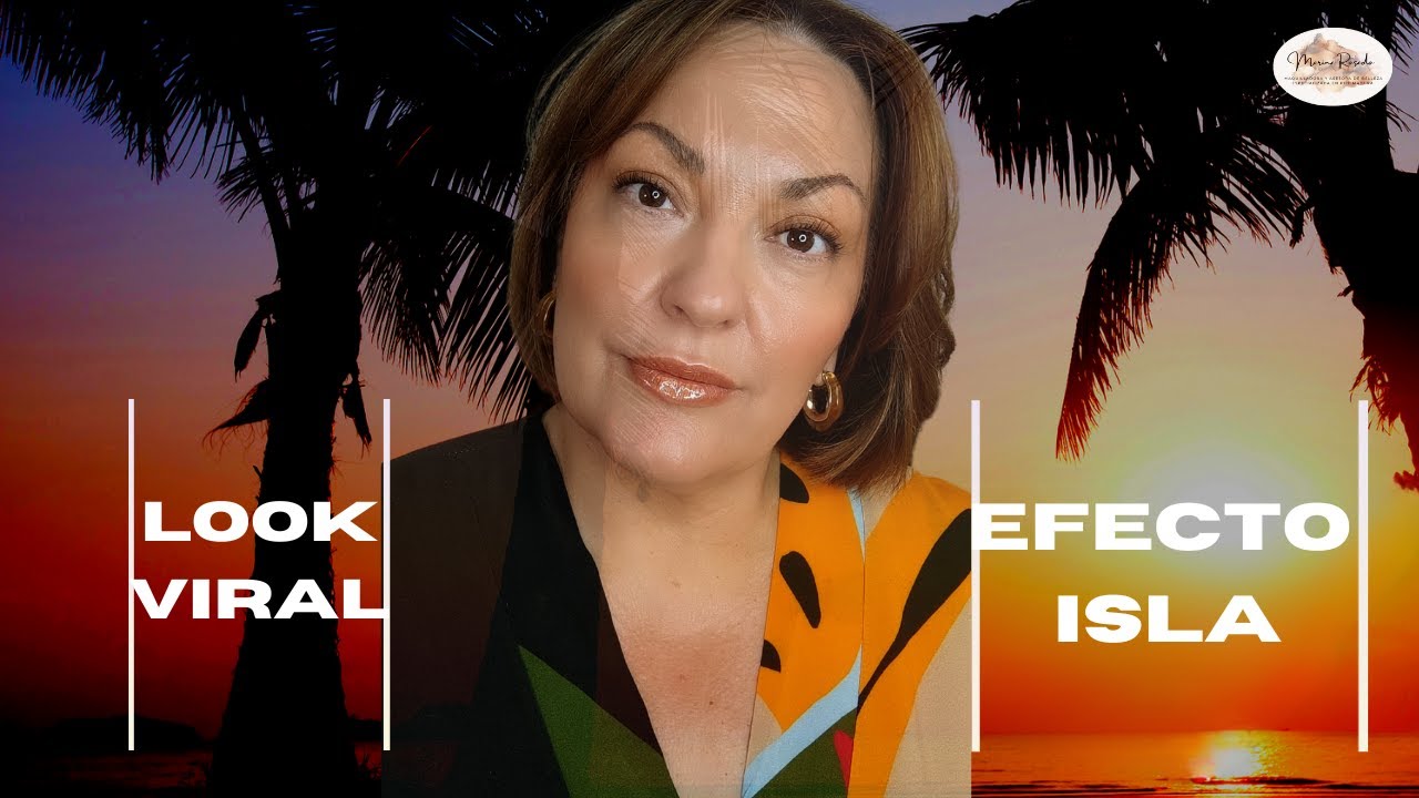 ISLAND GIRL MAKEUP 🔥MAQUILLAJE VIRAL 🔥  ADAPTADO A PIEL MADURA