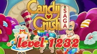 Candy Crush Saga Level 1232 - No Boosters