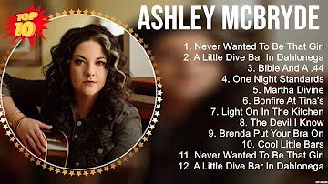 Ashley McBryde Greatest Hits ~ New Country Songs 2023 ~ New Country Music