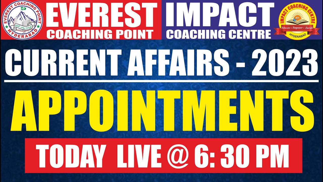 Appointments current affairs 2023 youtube