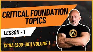 Celebrity CCNA 200-301 | Volume 1: Critical Foundation Topics - #1 Profile
