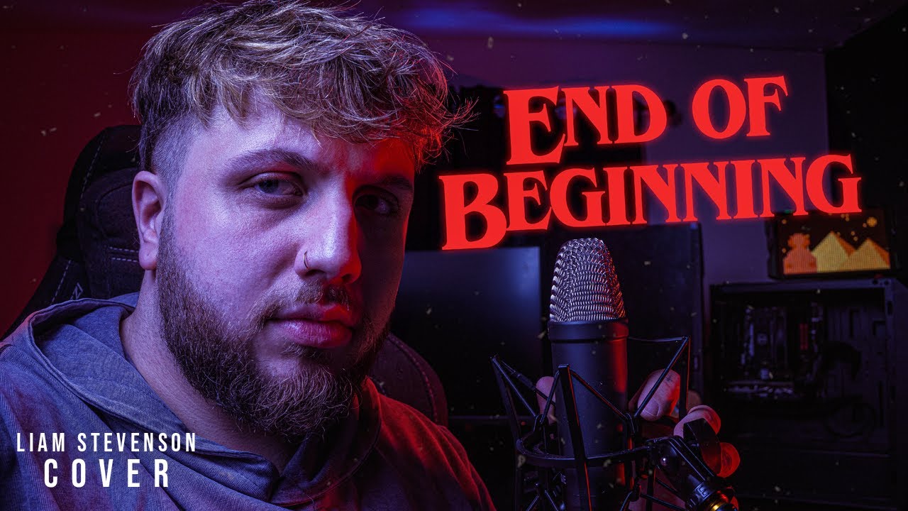 End of Beginning - DJO | Liam Stevenson Cover