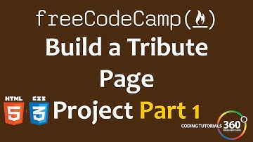 Build a Tribute Page Part 1: Free Code Camp