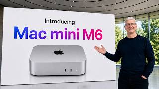 The M6 Mac Mini Is Apple’s Most Powerful Desktop… But There’s a Catch