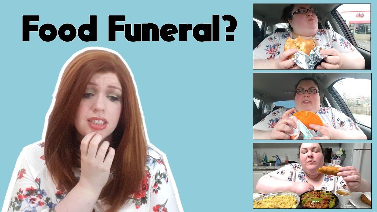 Foodie Beauty Fast Food Funeral Reaction