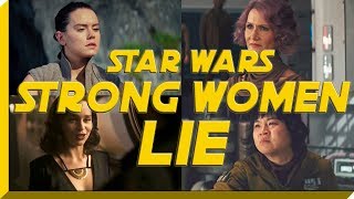 It’s a Trap! Strong Women of Star Wars, It’s A Lie & Here’s The Proof