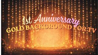 👉 30 Min 1st Anniversary Background 💖 | Play on TV for Romantic Surprise | Loop Video 🔁