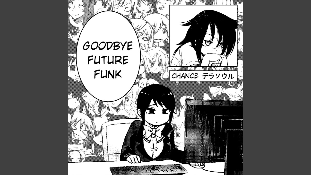 Guarda Hello Future Funk su YouTube Guarda Hello Future Funk su YouTube