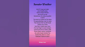 The Neighborhood Sweater Weather Song Lyrics Part 3 Sweaterweatherlyrics Lyrics 