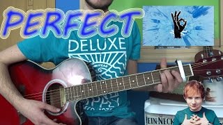 Video thumbnail of "Cómo tocar "PERFECT" Ed Sheeran GUITARRA FÁCIL. TUTORIAL"