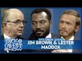 A Heated Discussion Jim Brown Lester Maddox The Dick Cavett Show 
