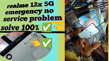 Realme 12 x 5G no service emergency problem solve | ✅ realme 12 x 5G emergency no service problem💥 ✅