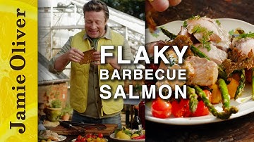 Flaky Barbecue Salmon | Jamie Oliver & Weber
