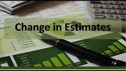 Long-Term Assets: Change in Depreciation Estimates
