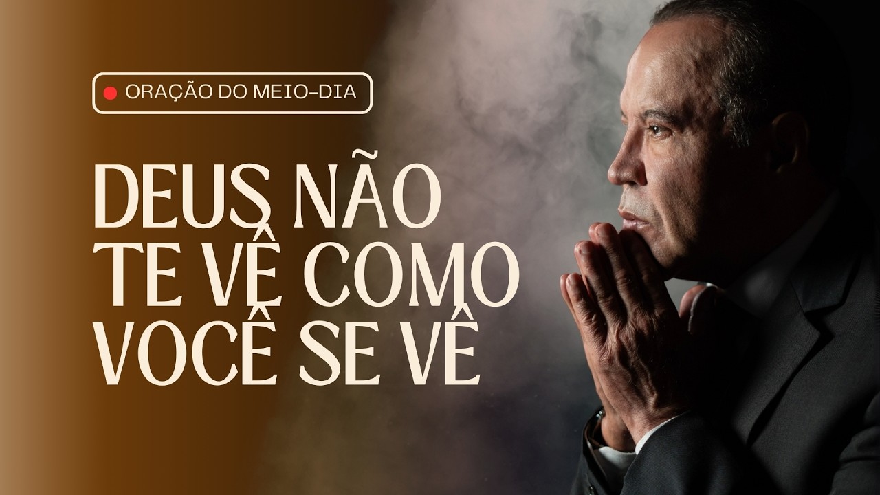 ORAÇÃO - 12h - 02/03/2026