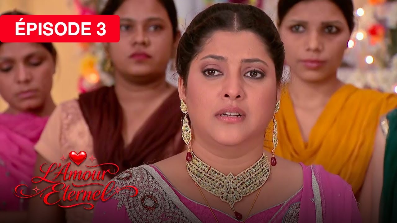 L'Amour Éternel (Rab Se Sohna Isshq) - EP 03 - série doublée en français