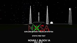 NOVAS 1 BLOCK 1A || STATIC FIRE TEST || FLIGHT 1 PREP || PRIMIERE-12 #NXSA