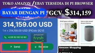 PI NETWORK Update Hari Ini: Berbelanja dengan Pi GCV $314.159 di AMAZON !! Gargoura Digital Bank