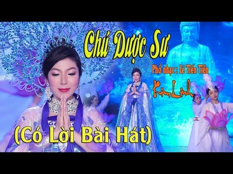 CHÚ DƯỢC SƯ  / KIM LINH / 5 Biến / CÓ LỜI BÀI HÁT /TIẾNG VIỆT /  藥 師 咒  / Phổ nhạc : LÊ TIẾN TIỀN