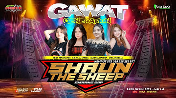 LIVE SHAUN THE SHEEP - HAPPY PARTY GAWAT GENERATION  - WATUR JAKEN PATI | SNIPER AUDIO