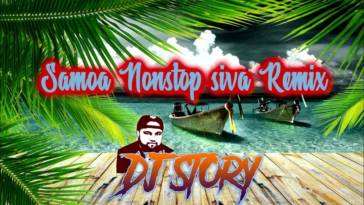 Samoa PARTY MIX 2023 Remix by DjStory - YouTube