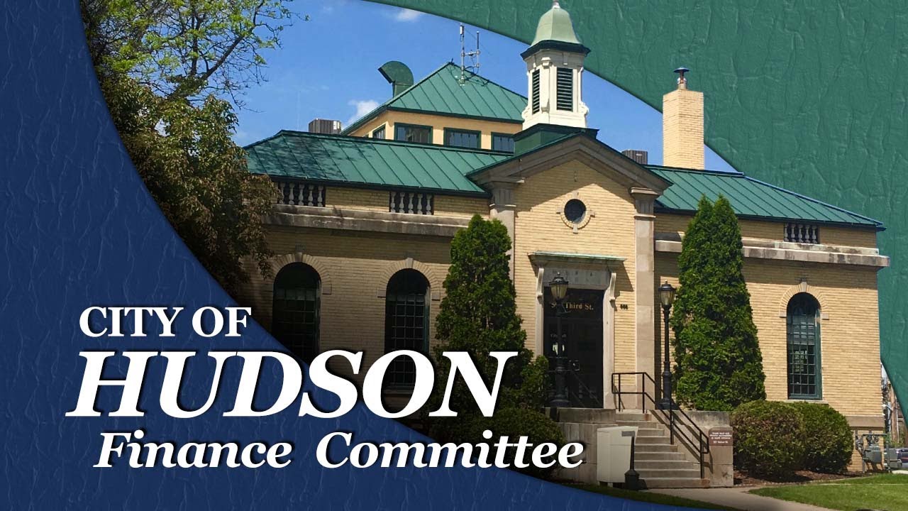 Hudson Finance Committee August 4, 2025