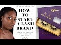 BTS of How I Started my Lash Business | How To Start Your OWN Lash Brand